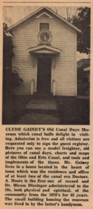 The Old Canal Days Museum was along the back of Gainey's property facing Walnut Street