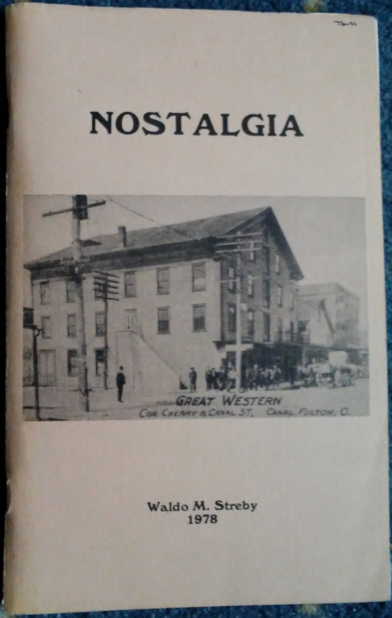 Nostalgia book by Waldo Streby
