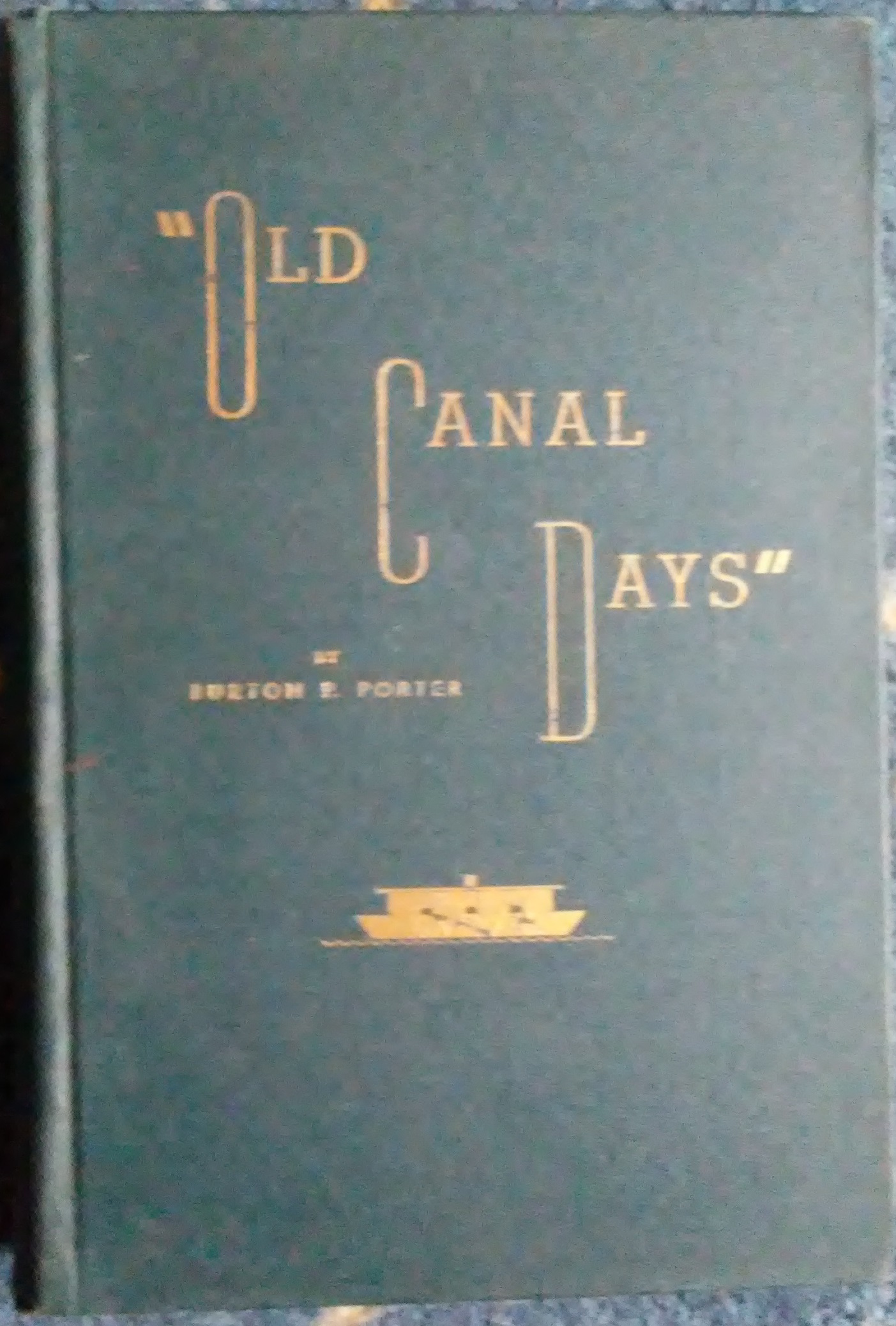 Old Canal Days book by Burton Porter